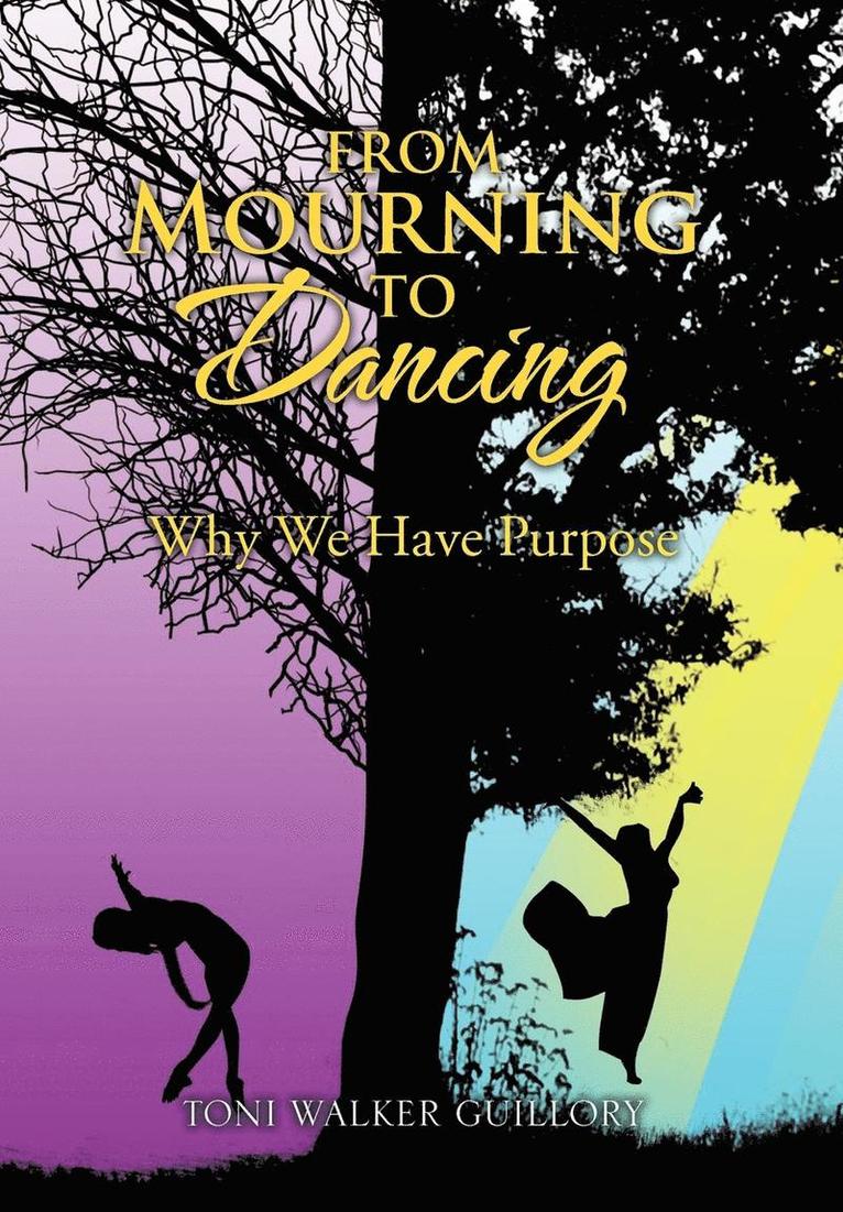 From Mourning to Dancing 1