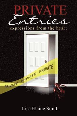 Lisa Elaine Smith - Private Entries, Häftad