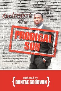bokomslag Confessions of a Prodigal Son