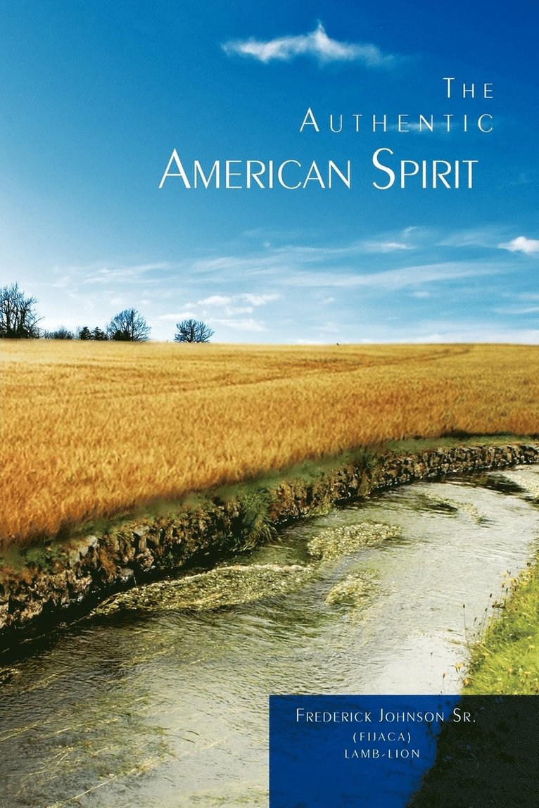 The Authentic American Spirit 1