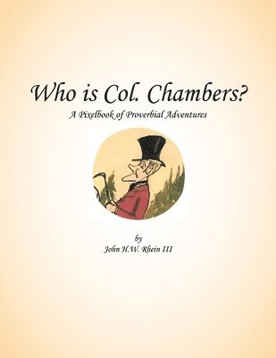 bokomslag Who Is Col. Chambers?