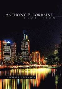 bokomslag Anthony & Lorraine - Evolution