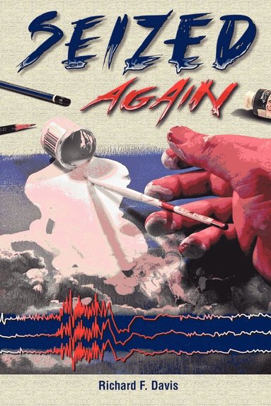 Richard F Davis - Seized Again, Häftad
