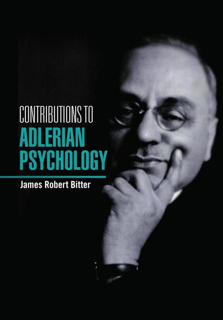 Contributions to Adlerian Psychology 1