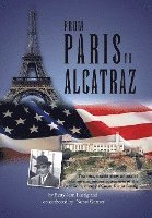 bokomslag From Paris to Alcatraz