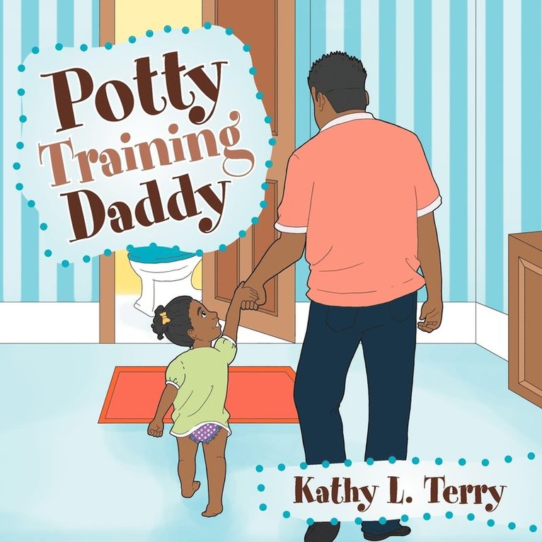 Potty Training Daddy 1