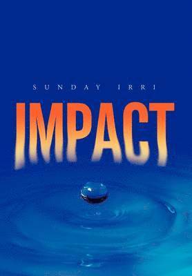 Sunday Irri - Impact, Häftad