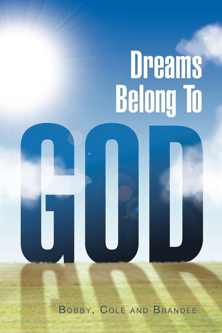 Dreams Belong to God 1