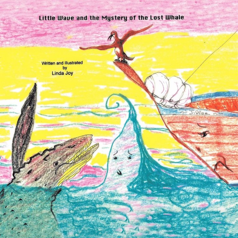 Little Wave and the Mystery of the Lost Whale 1