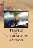 Travels And Tribulations 1
