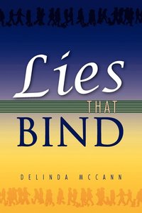 bokomslag Lies That Bind