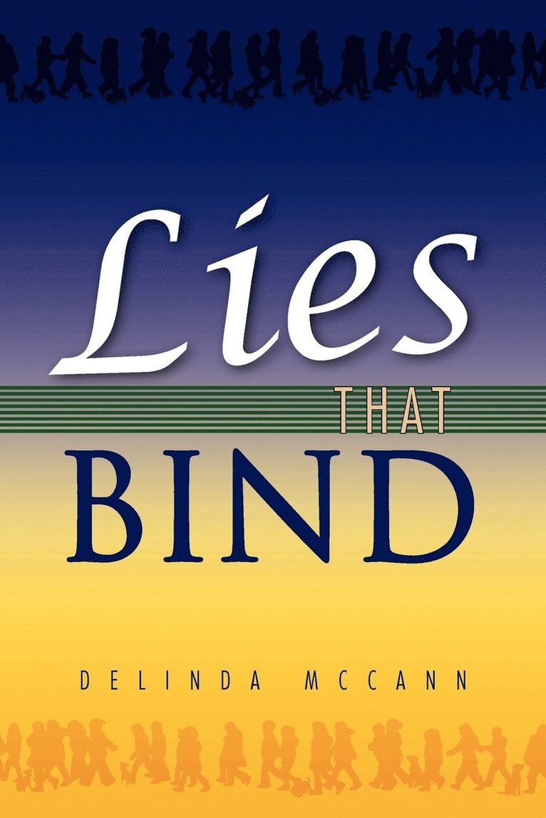 Lies That Bind 1