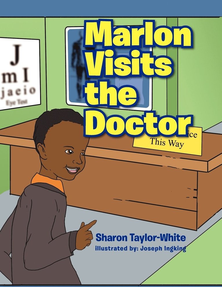 Sharon Taylor-White - Marlon Visits the Doctor, Häftad
