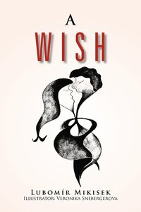 bokomslag A Wish
