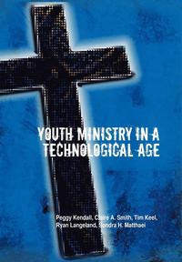 bokomslag Youth Ministry in a Technological Age