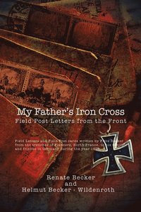 bokomslag My Father's Iron Cross