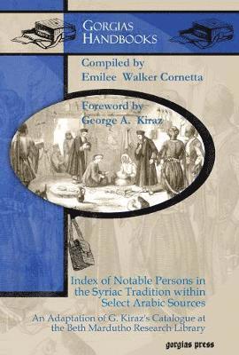 bokomslag Index of Notable Persons in the Syriac Tradition within Select Arabic Sources