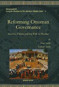 bokomslag Reforming Ottoman Governance