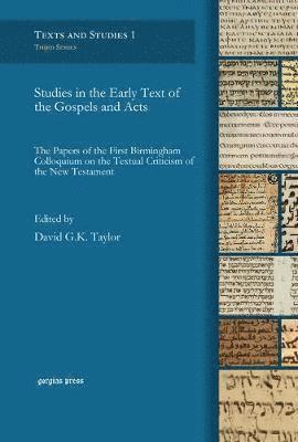 David Taylor - Studies in the Early Text of the Gospels and Acts, Inbunden