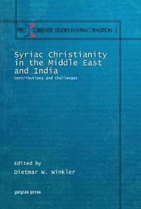 bokomslag Syriac Christianity in the Middle East and India