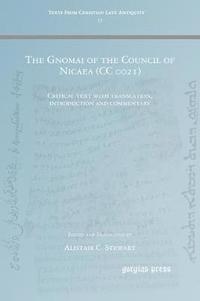 bokomslag The Gnomai of the Council of Nicaea (CC 0021)