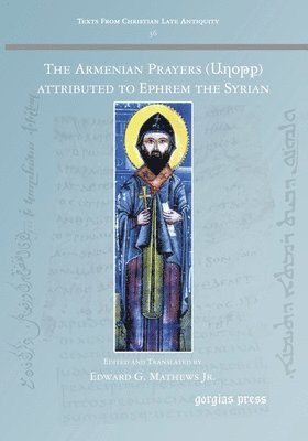 Armenian Prayers attributed to Ephrem the Syrian
