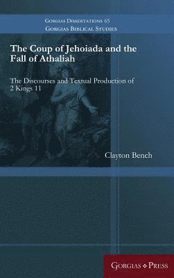 The Coup of Jehoiada and the Fall of Athaliah 1