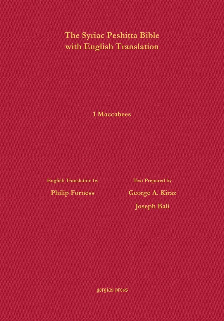 1 Maccabees According to the Syriac Peshitta Version with English Translation