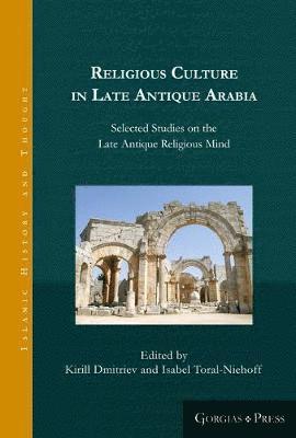 bokomslag Religious Culture in Late Antique Arabia