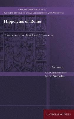 T Schmidt - Hippolytus of Rome, Inbunden