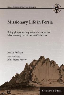 Missionary Life in Persia 1