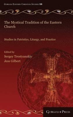 bokomslag Mystical Tradition of the Eastern Church