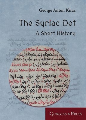 bokomslag The Syriac Dot