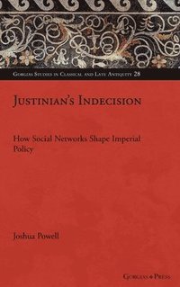 bokomslag Justinian's Indecision