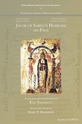 Jacob of Sarug's Homilies on Paul 1