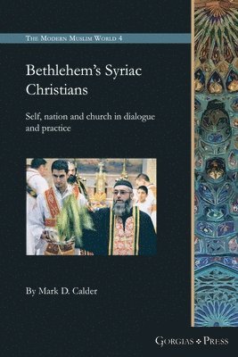 Bethlehem's Syriac Christians 1