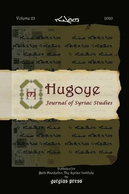 George Kiraz, George Anton Kiraz, Anton Kiraz, George - Hugoye: Journal of Syriac Studies (volume 23), Häftad