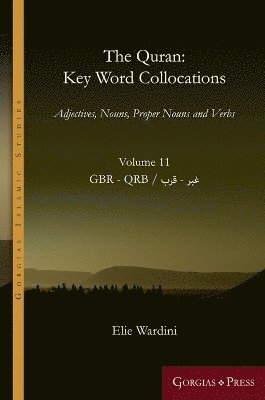 Quran: Key Word Collocations, vol. 11
