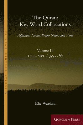 Quran: Key Word Collocations, vol. 14