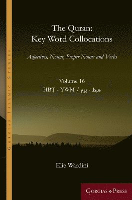 Quran: Key Word Collocations, vol. 16