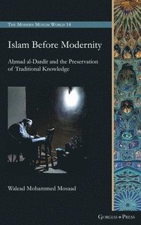 bokomslag Islam Before Modernity