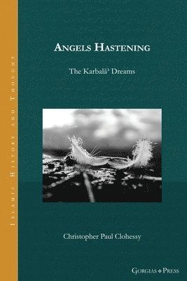 Christopher Clohessy - Angels Hastening, Häftad