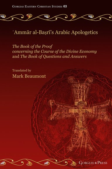 bokomslag ?Amm?r al-Ba?r?'s Arabic Apologetics