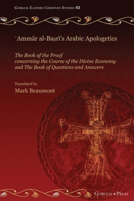 ʿAmmār al-Baṣrī's Arabic Apologetics