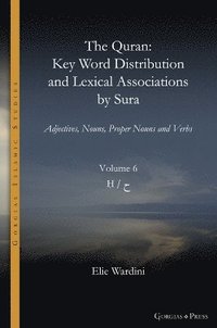 bokomslag The Quran. Key Word Distribution and Lexical Associations by Sura