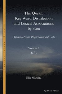 bokomslag The Quran. Key Word Distribution and Lexical Associations by Sura