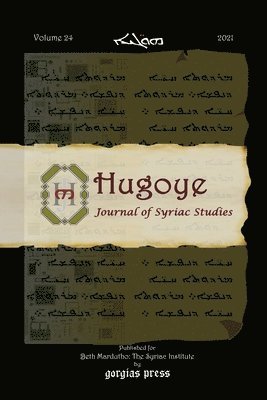 George Kiraz, George Anton Kiraz - Hugoye - Journal of Syriac Studies (volume 24), Häftad