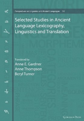 Lexicography, Translation, and Text-Critical Matters in Hebrew, Greek, and Syriac 1