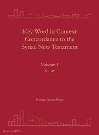 bokomslag Key Word in Context Concordance to the Syriac New Testament