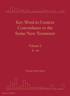 Key Word in Context Concordance to the Syriac New Testament 1
